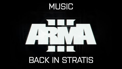 ArmA 3 | Music - Back on Stratis - Win (1/15)