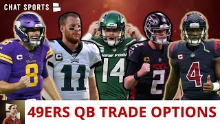 49ers Trade Rumors: 6 QB’s San Francisco Can Trade For This Offseason Ft. Matt Ryan & Deshaun Watson