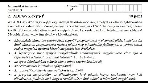 ADFGVX-rejtjel - 2020 október emelt szintű informatika érettségi programozás feladata