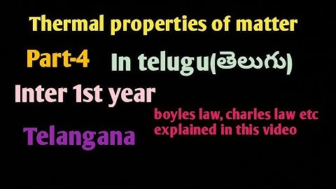 Inter 1st year Thermal properties of matter#physics#part-4#telugu#Adityakaashyap