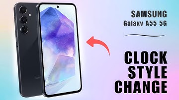 How to Change Lock Screen Clock Style on Samsung Galaxy A55 5G | Step-by-Step Guide