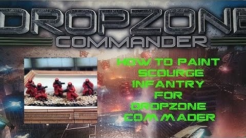 Dropzone Commander Scourge Infantry Painting Tutorial