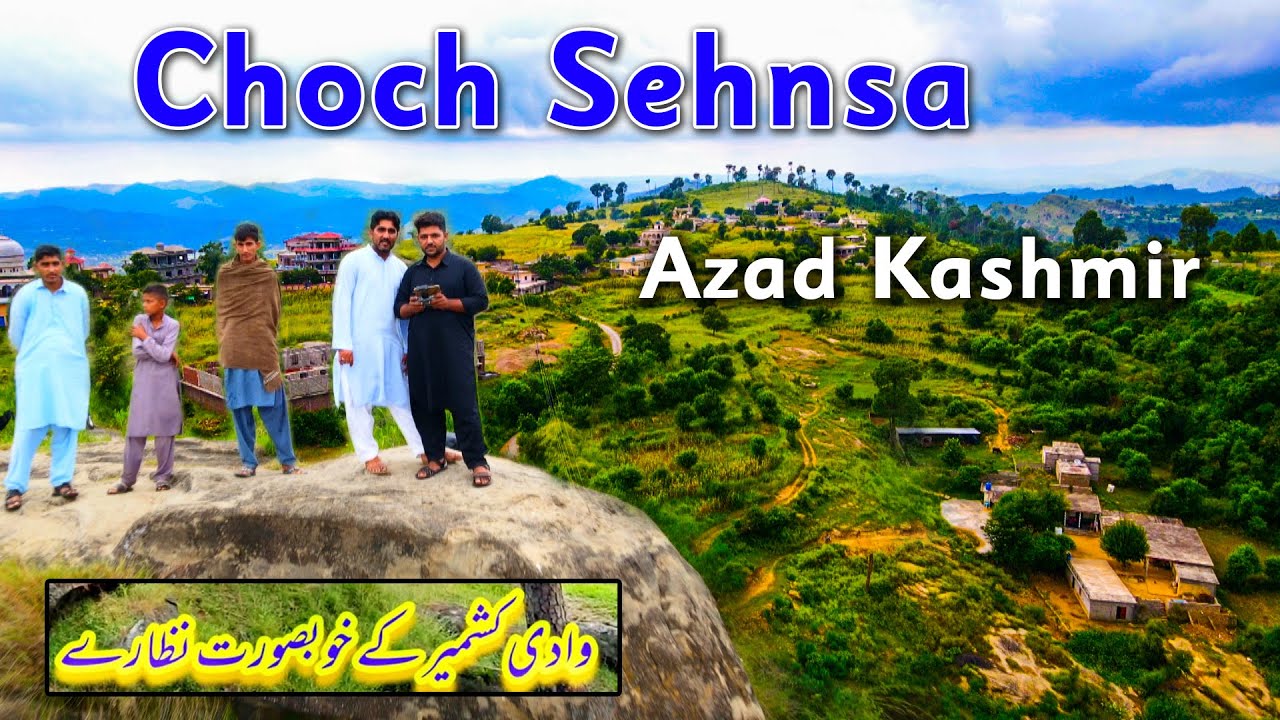Choch Sehnsa Azad Kashmir | Drone Se Liye Gay Khubsorat Nizary | Must watch | 2021