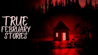 TRUE Scary February Horror Stories Mega Compilation | Scary Stories