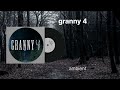 Granny 4 soundtrack Ambient
