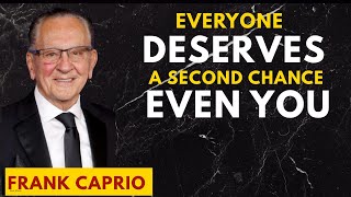 Everyone Deserves a Second Chance — Even You”