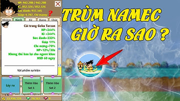 Ngọc Rồng Online - Namec 100% chí mạng giờ ra sao ...Review cải trang đua tóp năm mới