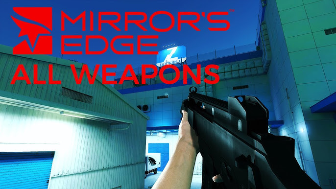 Mirror's Edge - Weapon mods 