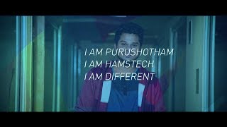 I am Hamstech I am Different: Purushotham