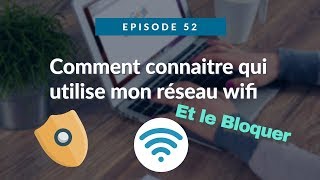 Savoir qui utilise mon wifi et le bloquer screenshot 5
