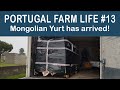 We BOUGHT a MONGOLIAN YURT! | Portugal Farm Life 2-13
