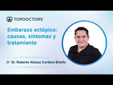 Embarazo Ectópico: causas, síntomas y tratamiento
