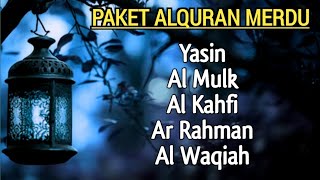 MUROTTAL ALQURAN MERDU | Surah Yasin, Al Mulk, Al Kahfi, Ar Rahman, Al Waqiah Lengkap