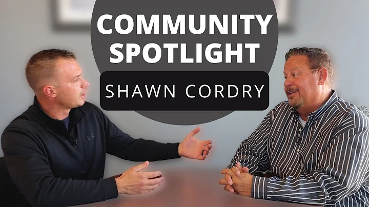 Community Spotlight  SHAWN CORDRY