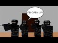 FBI OPEN UP (Roblox edition)
