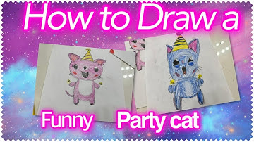 How to draw a funny party cat#howtodraw#artforkids#drawatclassroom#drawathome