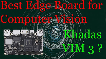 Khadas Vim 3 in 2022. How good it is for Computer Vision?