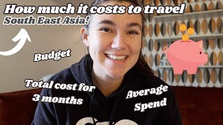 EVERYTHING we spent for 3 Months in SOUTH EAST ASIA ??