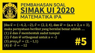 #SIMAKUI                                    Pembahasan Soal Asli SIMAK UI 2020 Matematika IPA Vektor