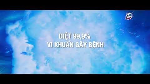 Bảo vệ sức khoẻ cùng Vim Bất Khả Chiến Bại