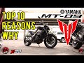 TOP 10 REASONS WHY | YAMAHA MT-09