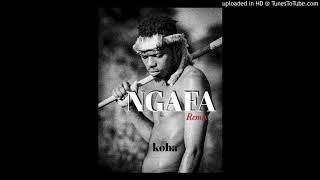 koba - ngafa (official remix)