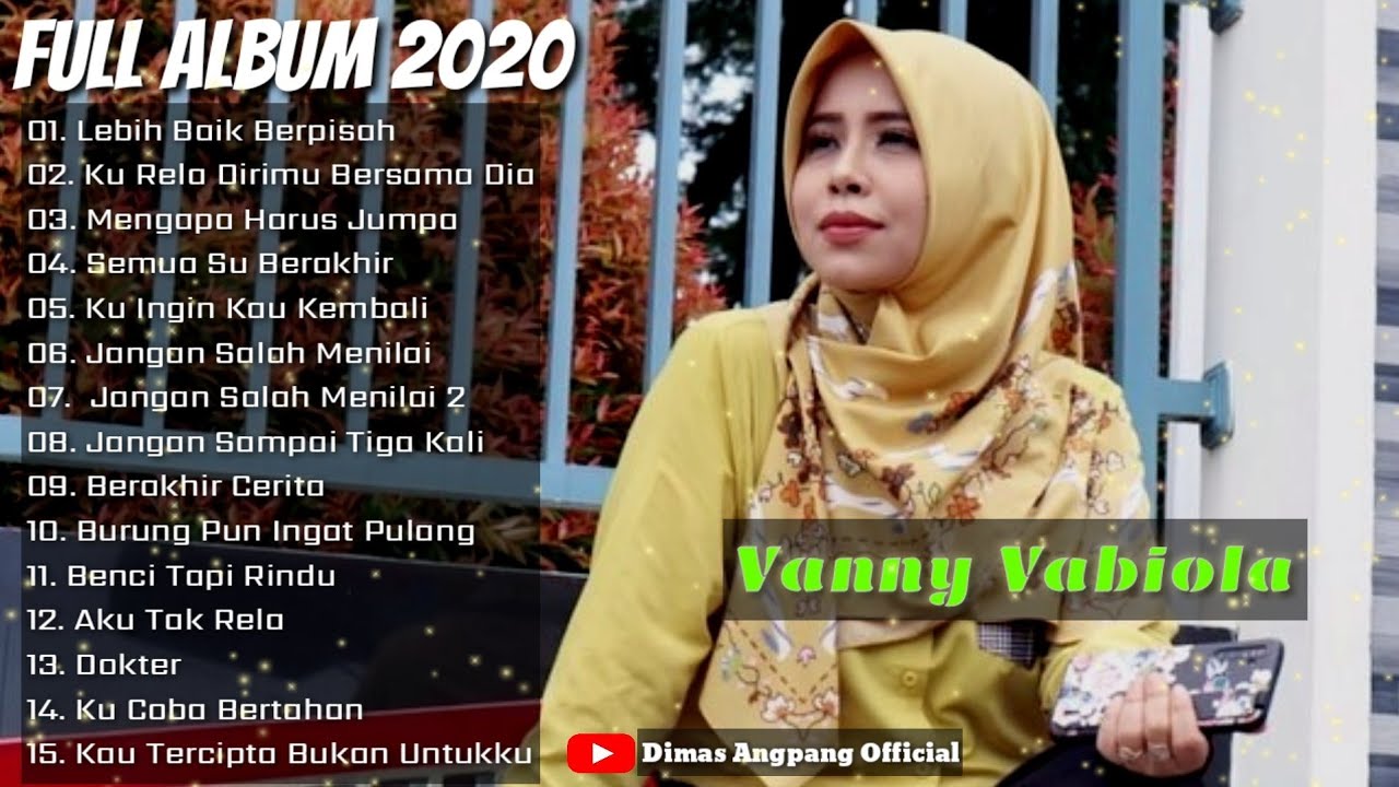 Vanny Vabiola Full Album 2020 Kumpulan Lagu Nostalgia Terpopuler