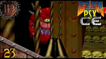 PSX DooM II CE 3.11.1 GAMEPLAY Walkthrough (NO COMMENTARY) - Part 23