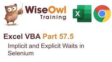 Excel VBA Introduction Part 57.5 - Implicit and Explicit Waits in Selenium