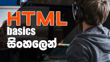 HTML basics in 30 min | Sinhala Tutorial