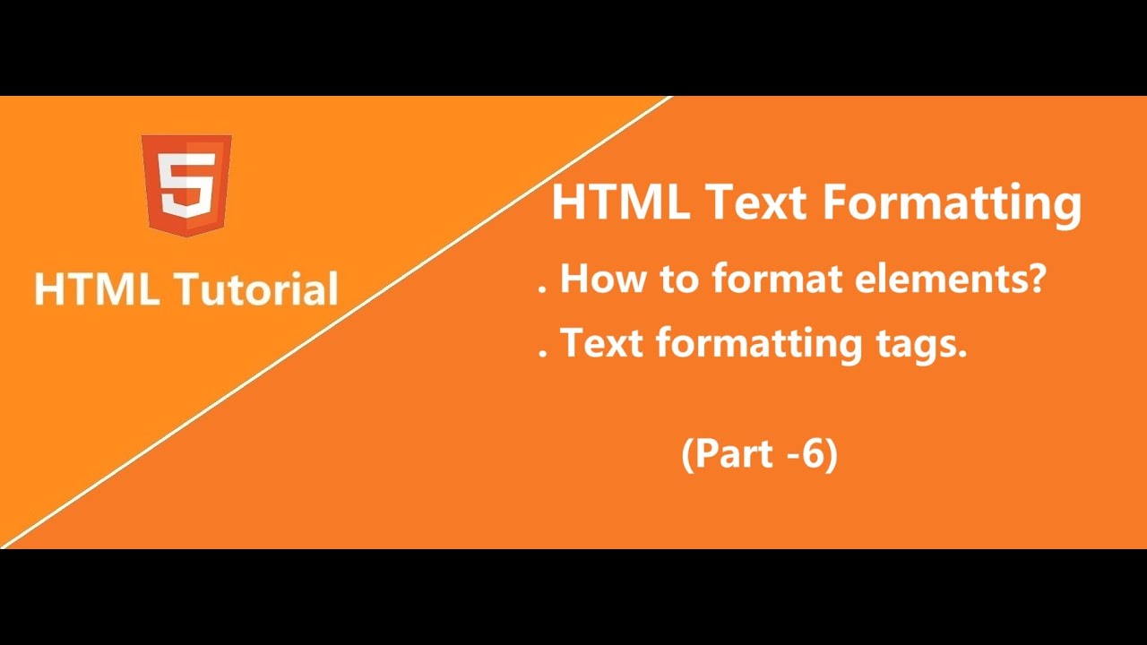 HTML Text Formatting Part - 6 | HTML Tutorial - YouTube