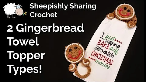 Unique Crochet Gingerbread Towel Topper