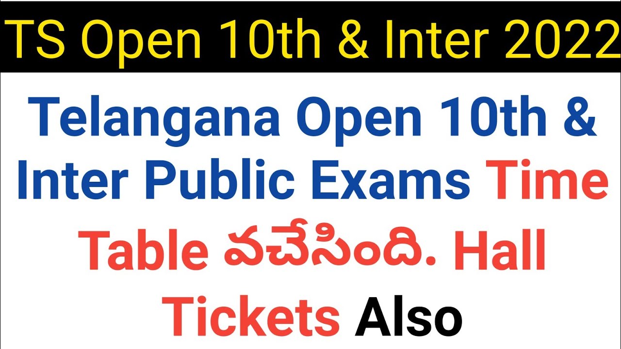 how to download ts open 10th and open inter hall tickets 2022 and time table details in telugu