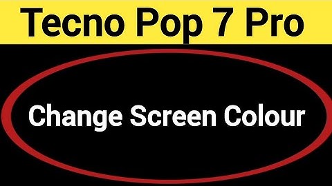 How to change screen colour, Tecno Pop 7 Pro me display colour change kaise karen, display colour pr