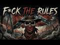 F*CK THE RULES  | Savage Dirty Outlaw Country Rap Anthem 2026 |(Lyrical music video)