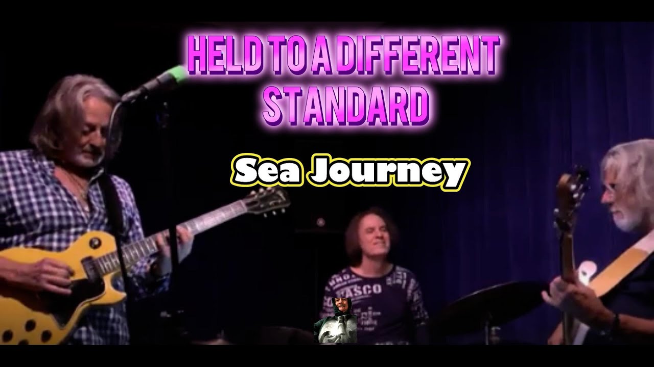 Held to a Different Standard - Sea Journey