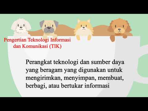 PENGERTIAN TIK (TEKNOLOGI INFORMASI DAN KOMUNIKASI)