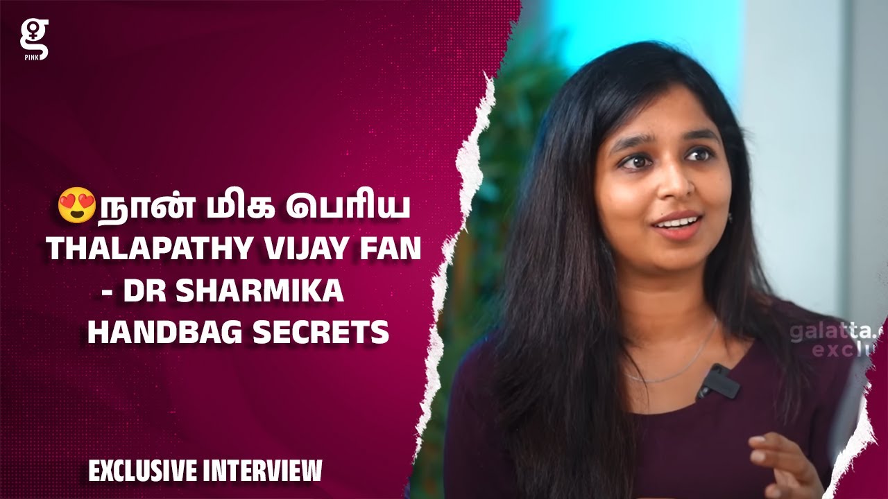    Thalapathy Vijay Fan   Dr Sharmika Handbag Secrets  Varisu   vjashiq   galattapink