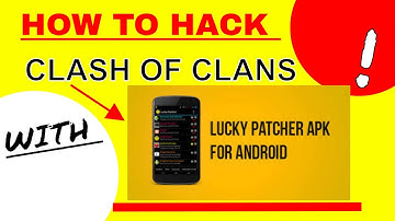 How to hack CLASH OF  CLANS  with LUCKY PATCHER!!