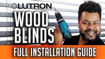 Lutron WOOD BLINDS - Battery Powered  [PART 1] Full Installation Guide. 2 under 1 Valance (2022)