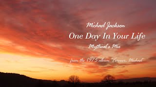 Michael Jackson - One Day In Your Life (Multitrack Mix)