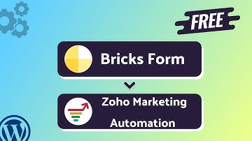 Integrating Bricks Form with Zoho Marketing Automation | Step-by-Step | Bit Integrations
