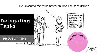 Delegating Tasks - Tips