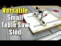 Versatile small table saw sled  evolution rage 5s