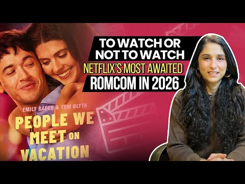 Should you watch People We Meet On Vacation or skip it? Movie recommendation |Netflix