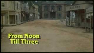 From Noon Till Three - Opening Credits