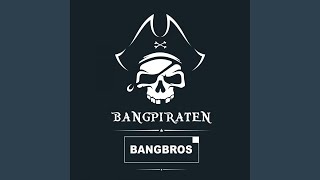 Bangpiraten (Extended Mix)