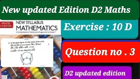 Exercise 10 D question 3,D2 updated edition , ex 10d q3 d2 book |Oxford Mathematics new edition