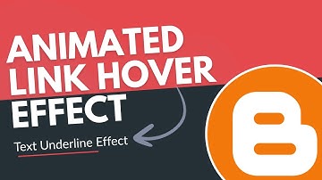 Animated Link Hover Effect in Blogger Website 🔥