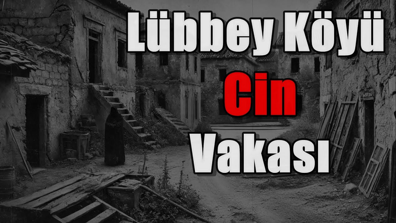 Lübbey’in Laneti : Sessiz Köyün Karabasanı